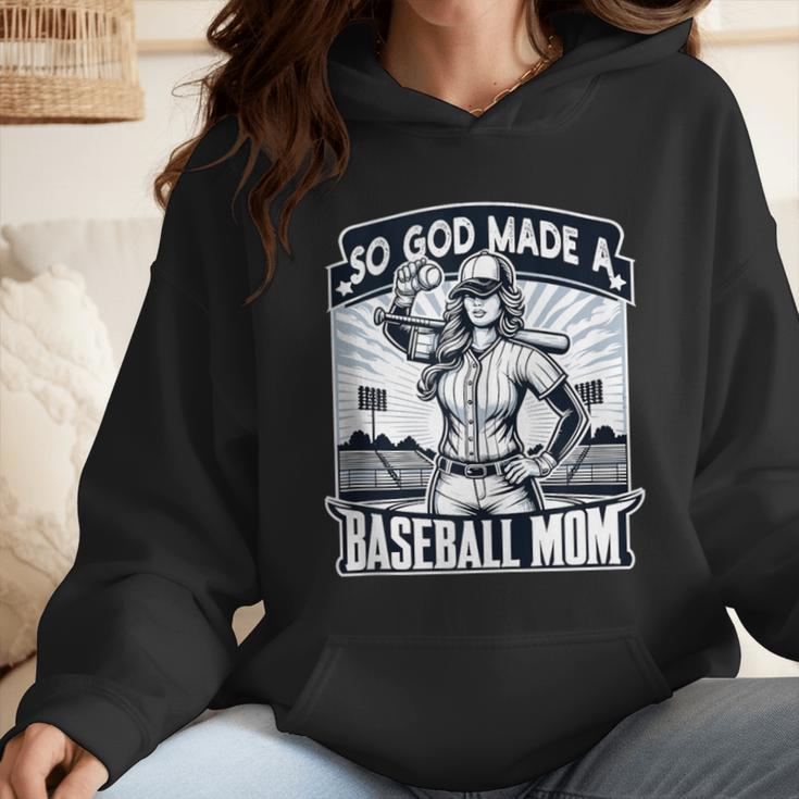 So God Made A Baseball Mom Baseball Player Wmen Hoodie
