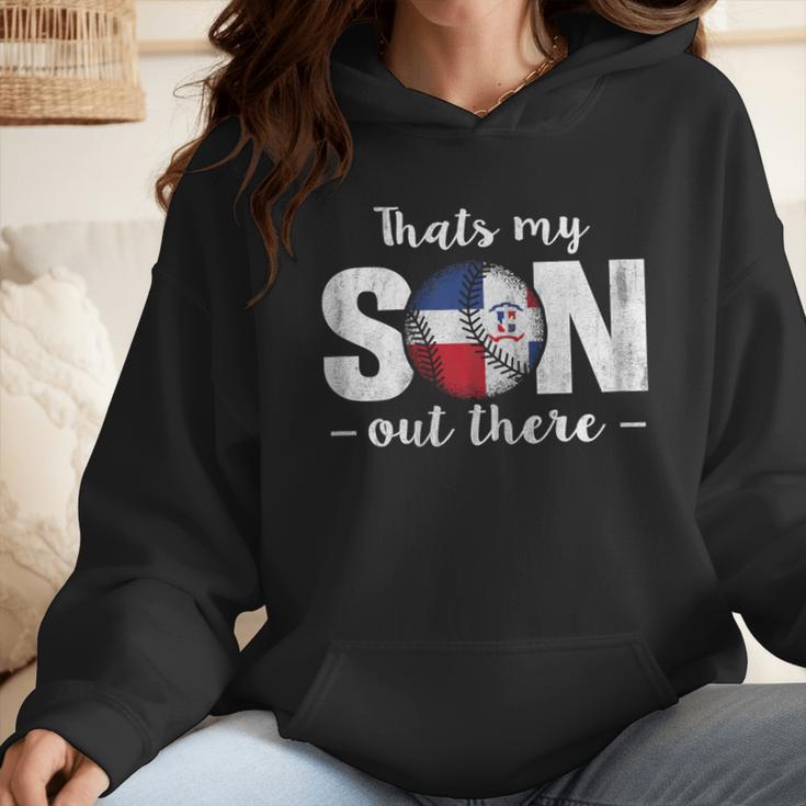 Thats My Son Out There For a Dominican Baseball Mom Wmen Hoodie Thats My Son Out There For a Dominican Baseball Mom Wmen Hoodie