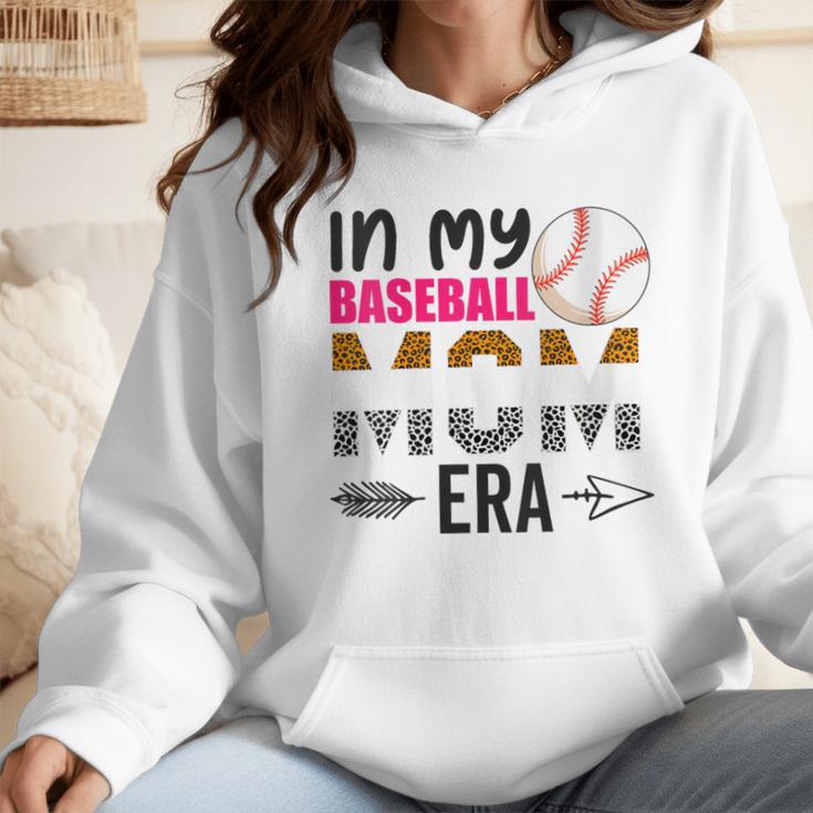 In My Baseball Mom Era Baseball Mom Mother Wmen Hoodie