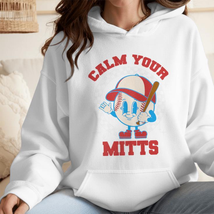 Calm Your Mitts Baseball Mom Mother's Day Softball Mom Premium Wmen Hoodie Calm Your Mitts Baseball Mom Mother's Day Softball Mom Premium Wmen Hoodie