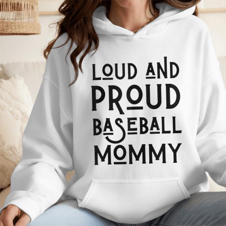 Loud & Proud Baseball Mommy Sports Lover Mom Women Wmen Hoodie