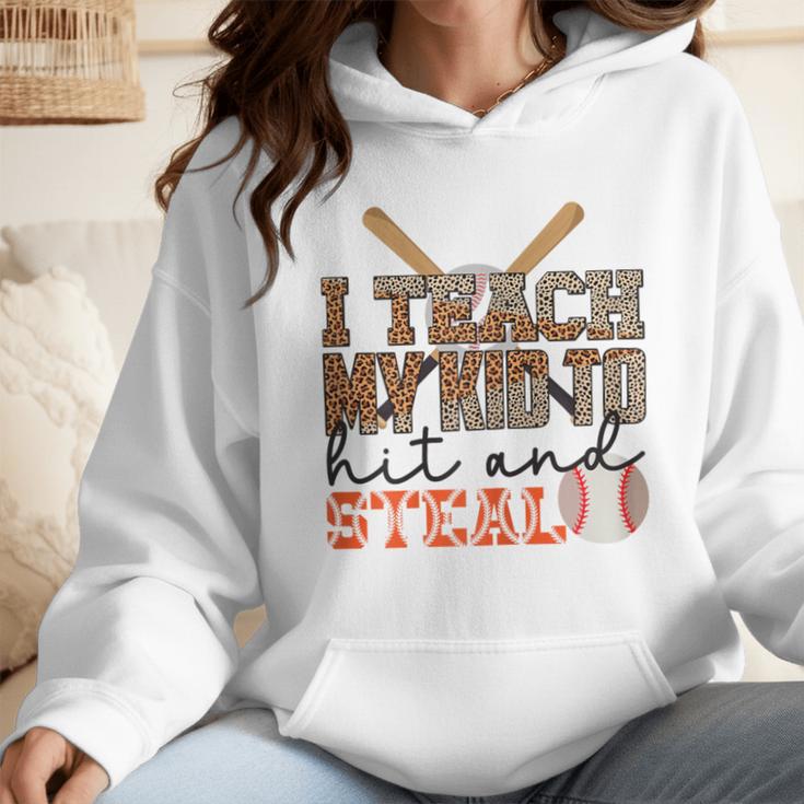 I Teach My Kids To Hit And Steal Baseball Moms Quote Wmen Hoodie I Teach My Kids To Hit And Steal Baseball Moms Quote Wmen Hoodie