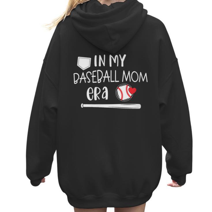 Baseball Mom 2024 In My Baseball Mom Era Gameday Women Hoodie Back Print