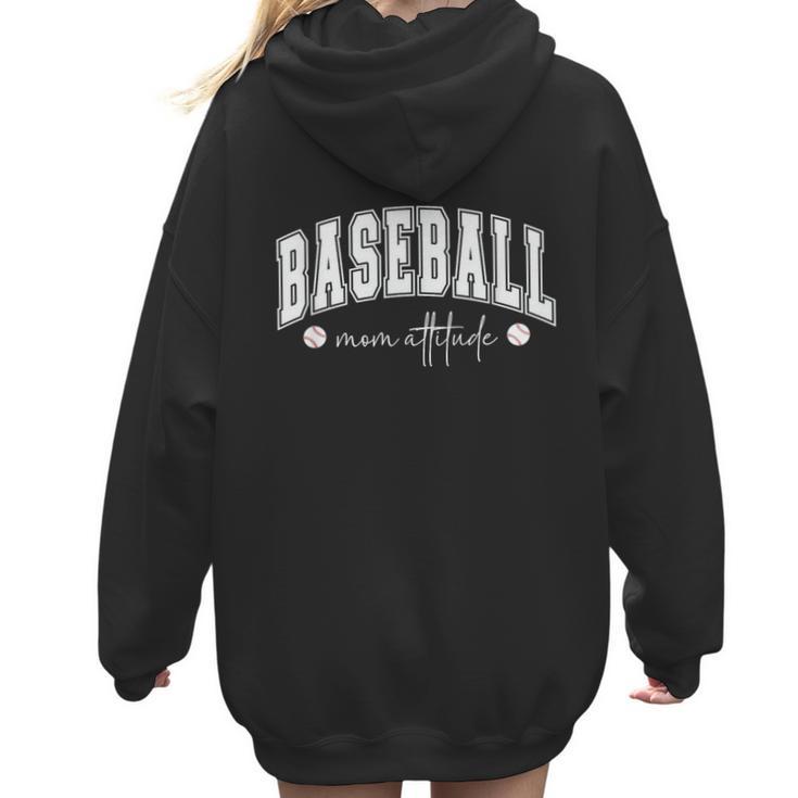 Baseball Mom Attitude Cute Baseball Mom's Sport And Athletic Women Hoodie Back Print