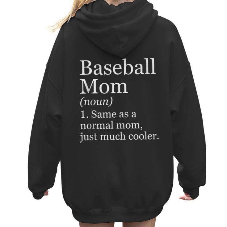 Baseball Mom Definition Sarcastic Sports Women Hoodie Back Print