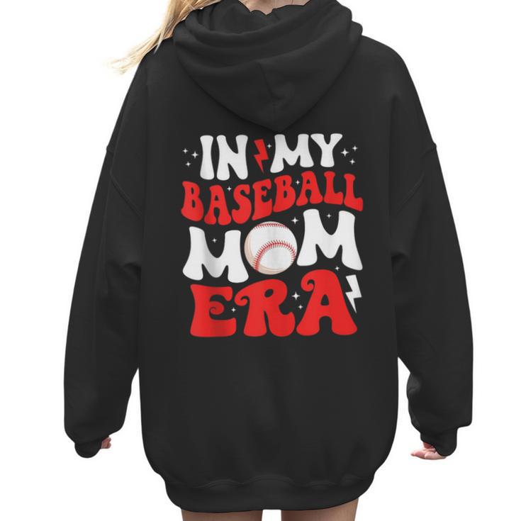 In My Baseball Mom Era Cute Groovy Baseball Women Hoodie Back Print