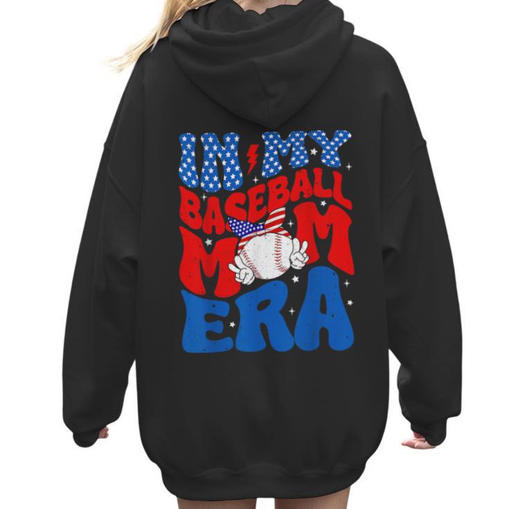 In My Baseball Mom Era Groovy Baseball Mother's Day US Flag Women Hoodie Back Print
