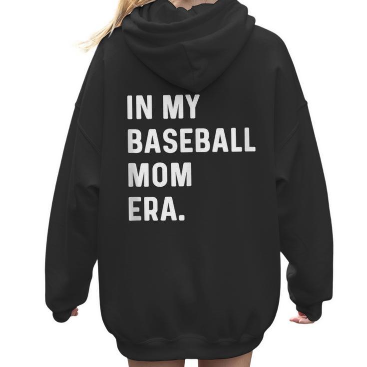 In My Baseball Mom Era Son Baseball Player Pitcher Catcher Women Hoodie Back Print