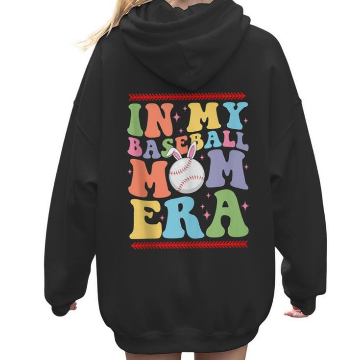 In My Baseball Mom Era Tee Bunny Ears Rabbit Baseball Women Hoodie Back Print