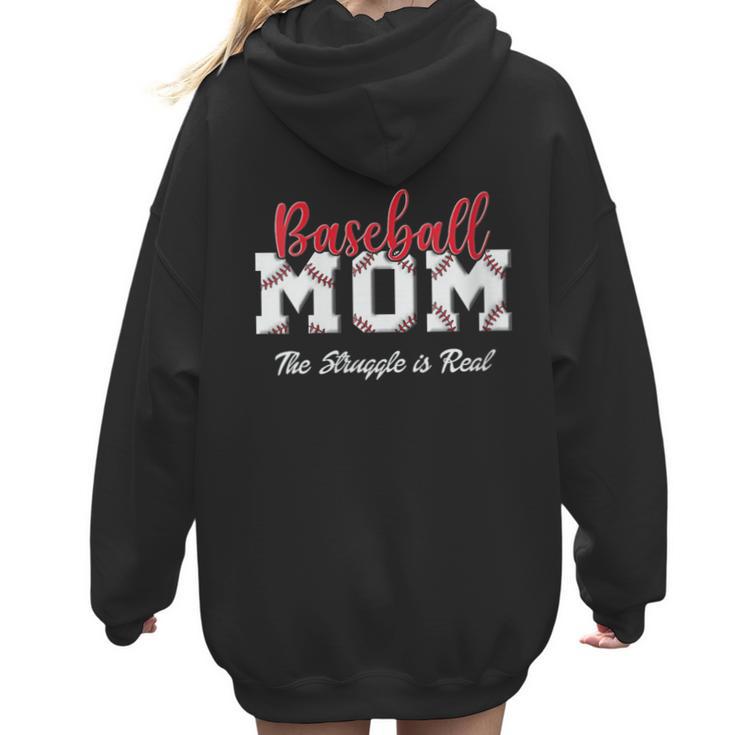 Baseball Mom The Struggle Is Real Women Hoodie Back Print