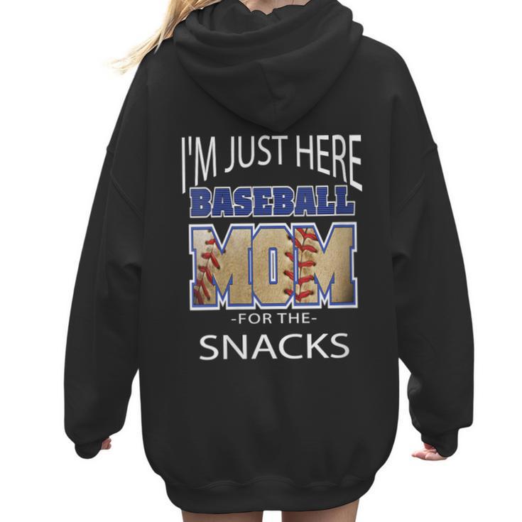 Baseball Sport I’m Just Here For The Snacks Baseball Mom Women Hoodie Back Print