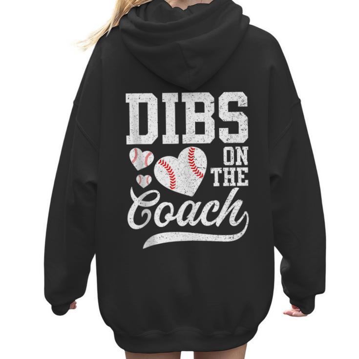 Dibs On The Coach Coach's Wife Quote Baseball Mom Women Hoodie Back Print