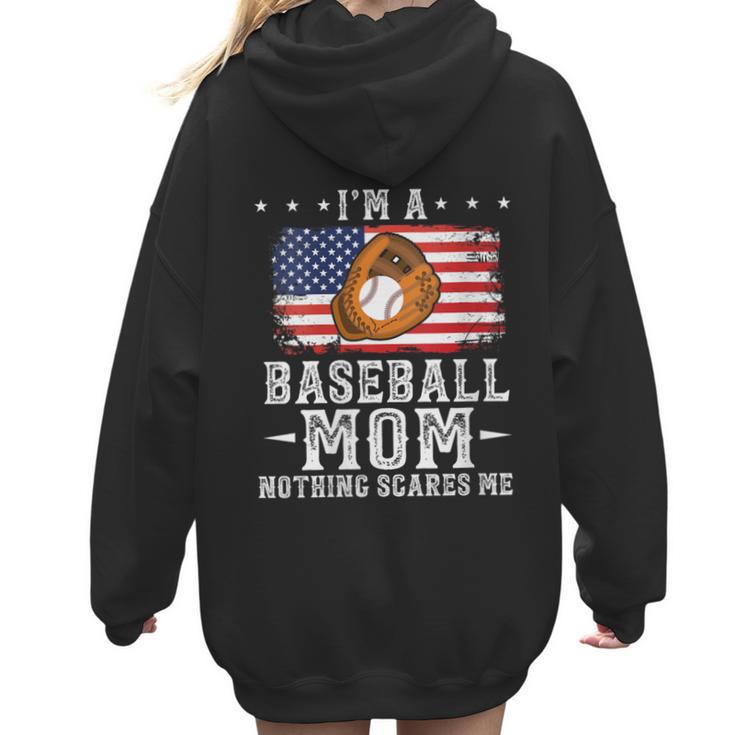 I'm a Baseball Mom Nothing Scares Me Baseball Women Hoodie Back Print