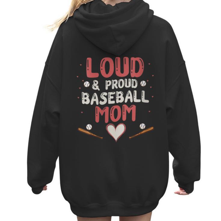 Loud Proud Baseball Mom Women Hoodie Back Print