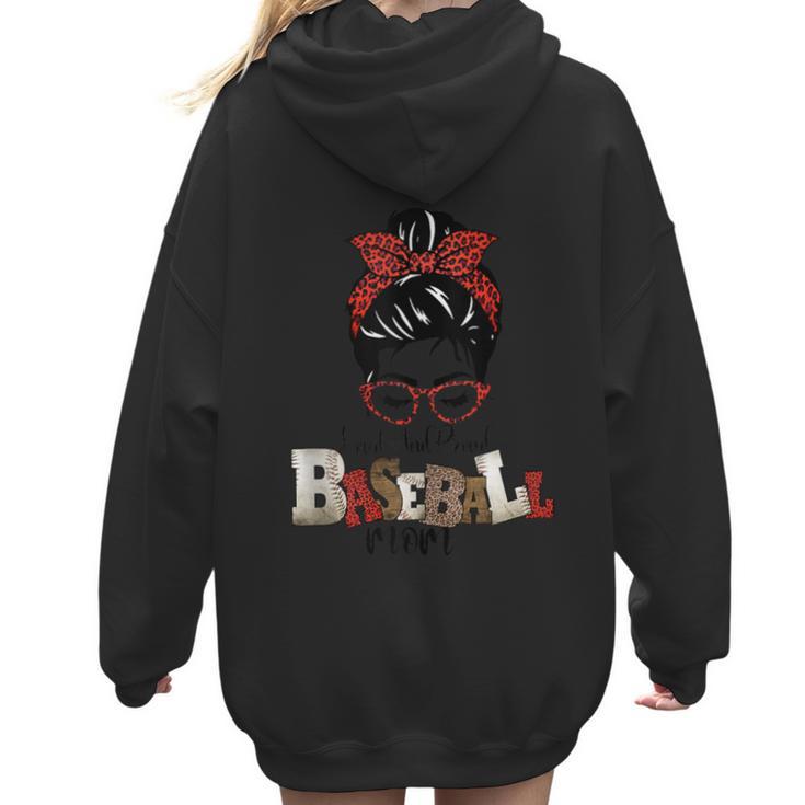 Loud And Proud Baseball Mom Women Hoodie Back Print
