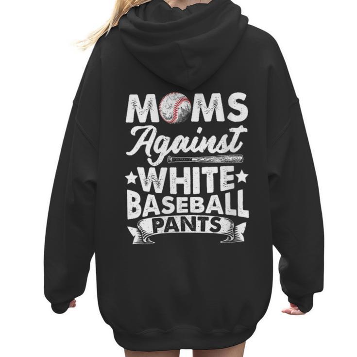 Moms Against Baseball Pants Shirt Baseball Mom Women Hoodie Back Print