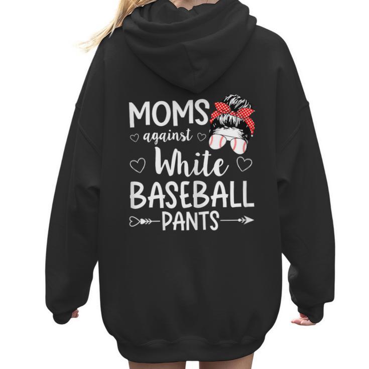 Moms Against White Baseball Pants For a Baseball Mom Women Hoodie Back Print