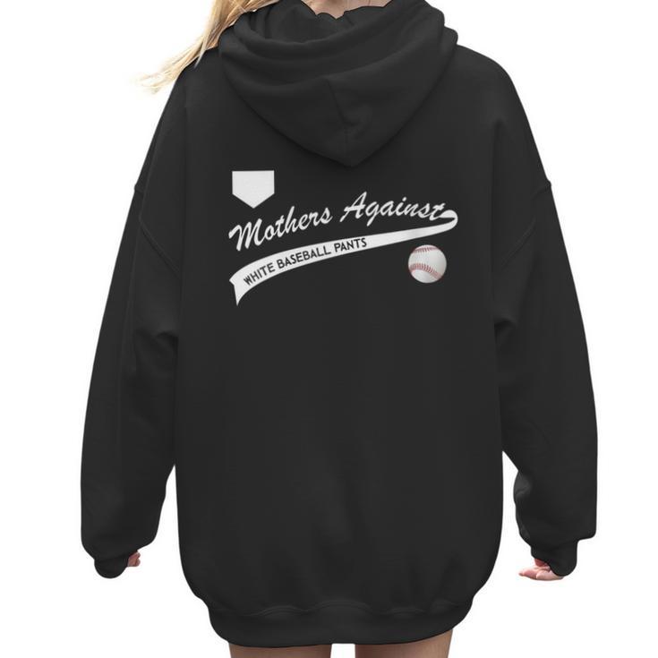 Mothers Against Baseball Pants Baseball Mom Women Hoodie Back Print