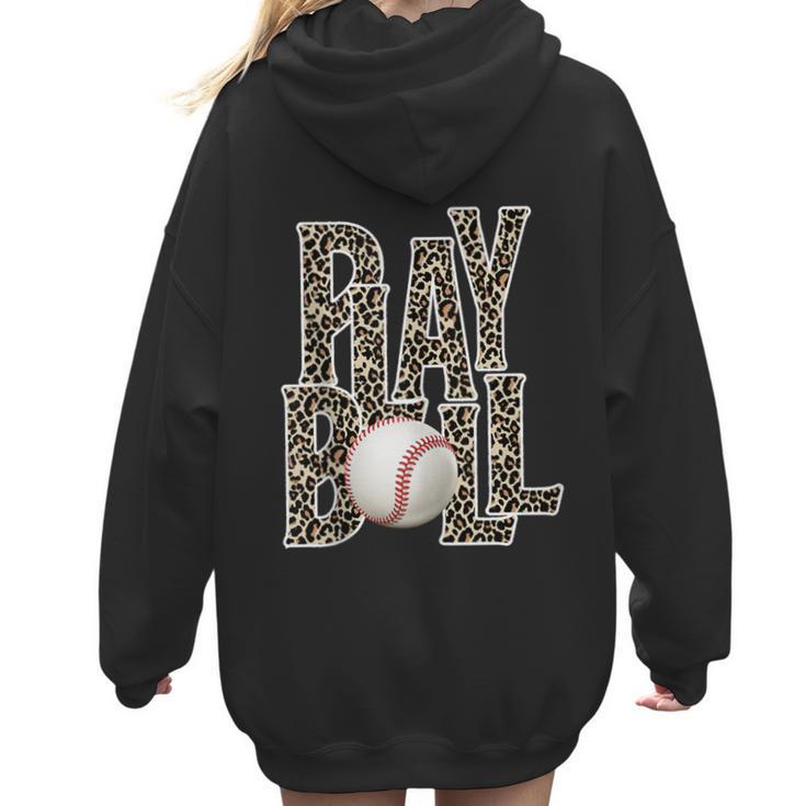 Play Ball Women Graphic Baseball Mom Baseball Women Hoodie Back Print
