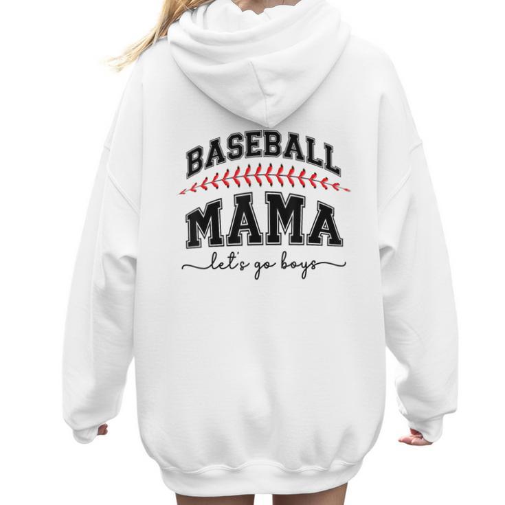 Baseball Mama Lets Go Boys Mother  Baseball Mom Women Hoodie Back Print