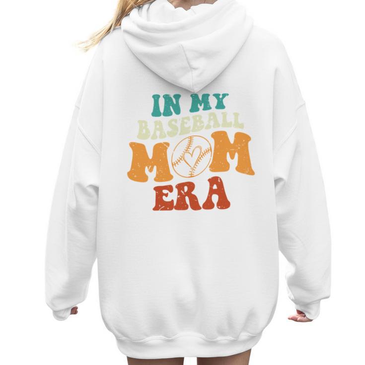 In My Baseball Mom Era Baseball Retro Groovy Mom Women Hoodie Back Print