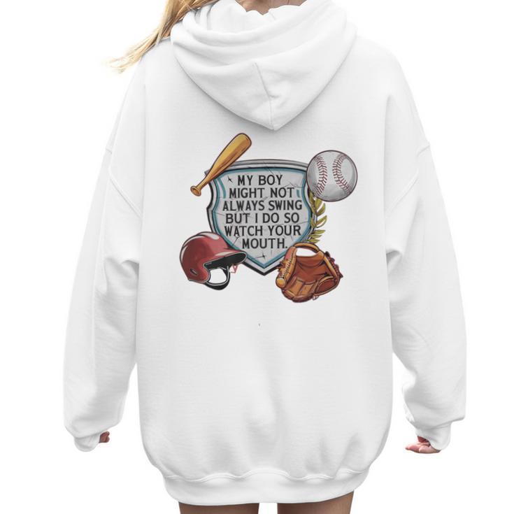 My Boy Might Not Always Swing Baseball Mom Premium Women Hoodie Back Print