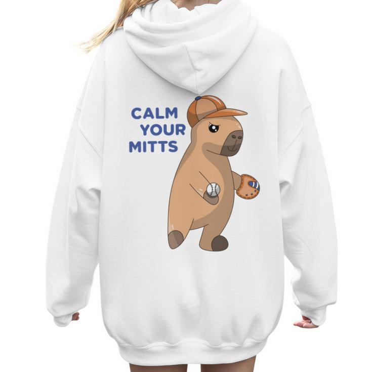 Capybara Calm Your Mitts Baseball Mom Sport Lover Tee Women Hoodie Back Print
