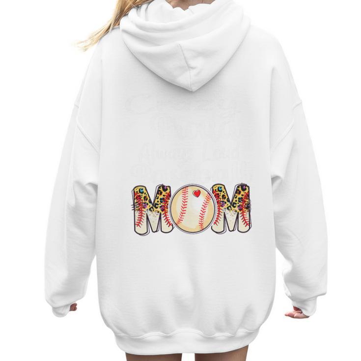 Loud And Proud Baseball Mom Messy Bun 2024 Premium Women Hoodie Back Print