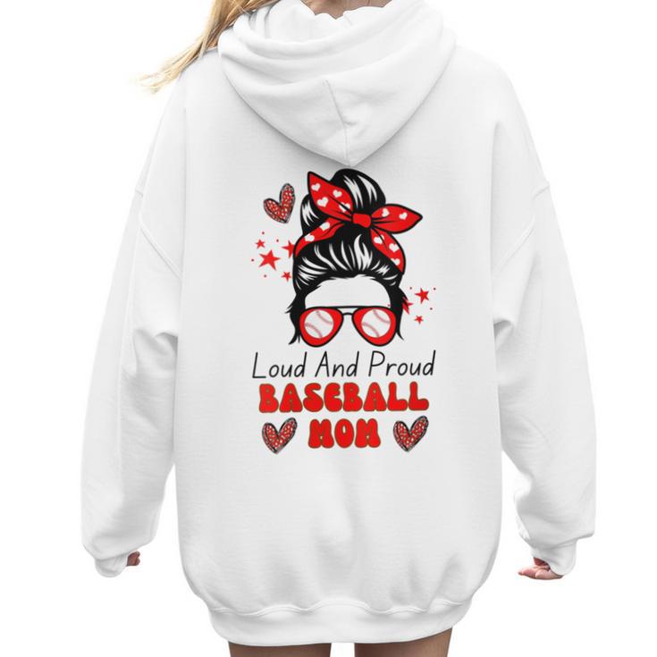 Loud And Proud Baseball Mom Messy Bun Leopard Mother Day Women Hoodie Back Print