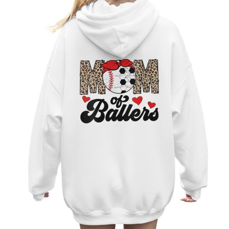 Mom Of Ballers Soccer Baseball Mom Soccer Baseball Mother Women Hoodie Back Print