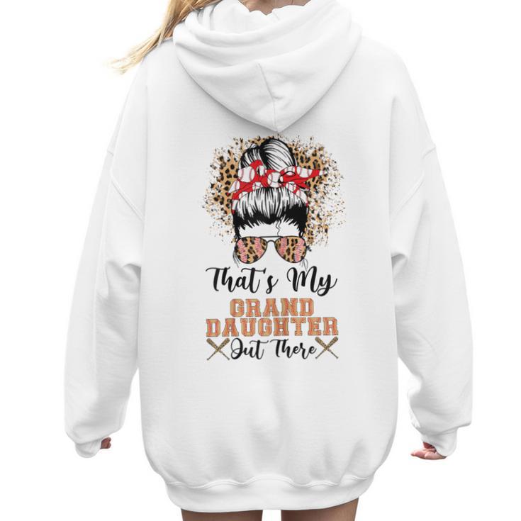 That's My Granddaughter Out There Baseball Mom Mother's Day Women Hoodie Back Print
