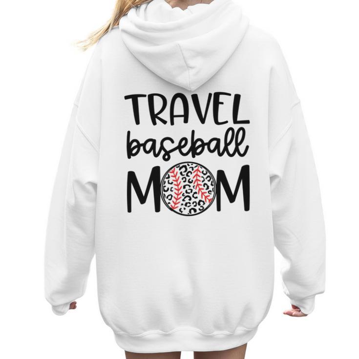 Travel Baseball Mom Travel Team Game Day Travel Sports Mom Women Hoodie Back Print