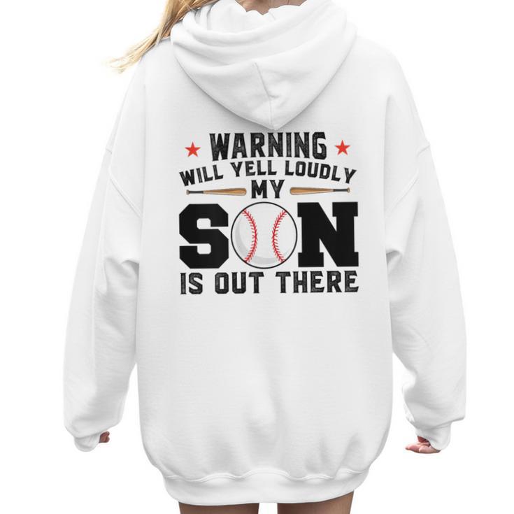 Warning Will Yell Loudly My Son Baseball Mom Women Hoodie Back Print