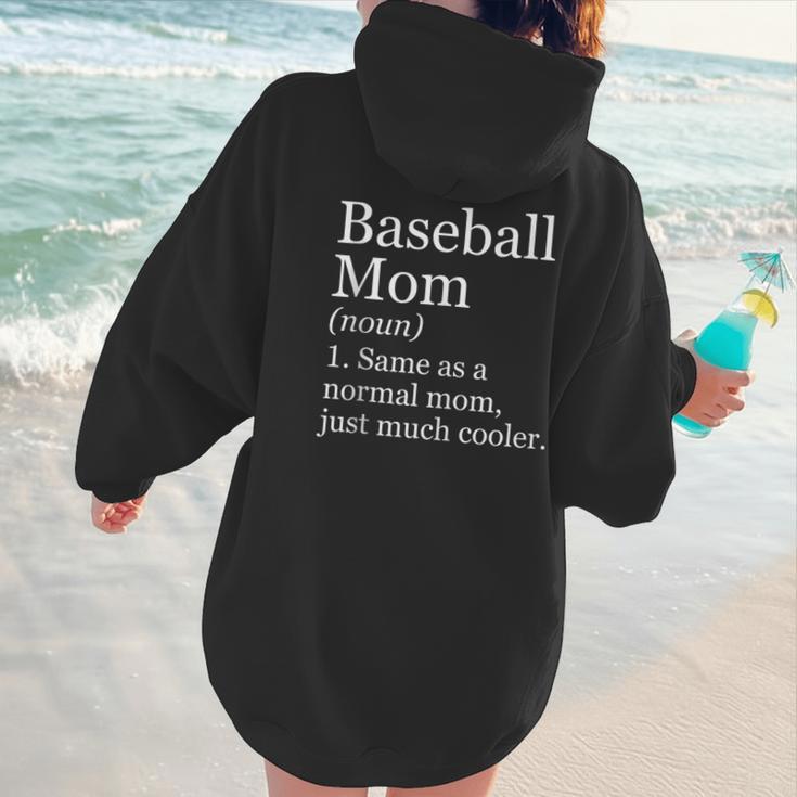 Baseball Mom Definition Sarcastic Sports Women Hoodie Back Print