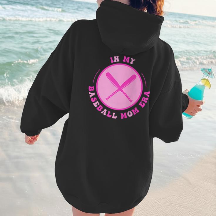 In My Baseball Mom Era Retro Game Day Mom Era 2 Sides Women Hoodie Back Print In My Baseball Mom Era Retro Game Day Mom Era 2 Sides Women Hoodie Back Print