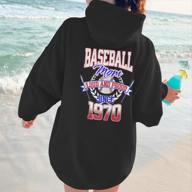 Baseball Mom Loud & Proud Since 1970 Women Hoodie Back Print