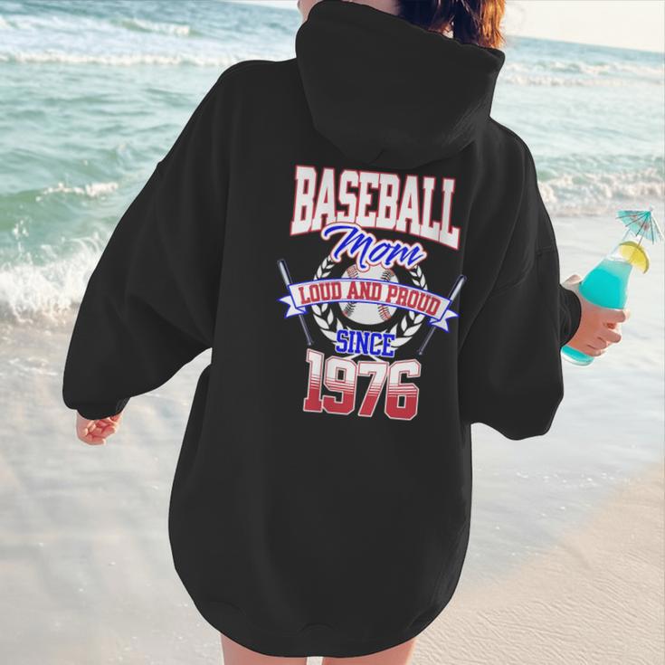 Baseball Mom Loud & Proud Since 1976 Women Hoodie Back Print
