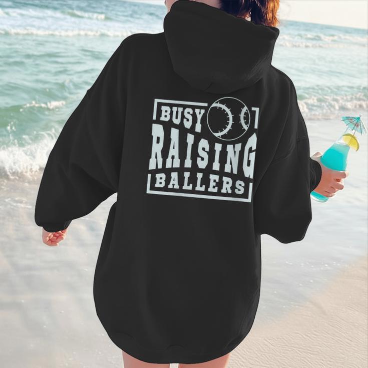 Busy Raising Ballers Graphic For Baseball Moms Women Hoodie Back Print