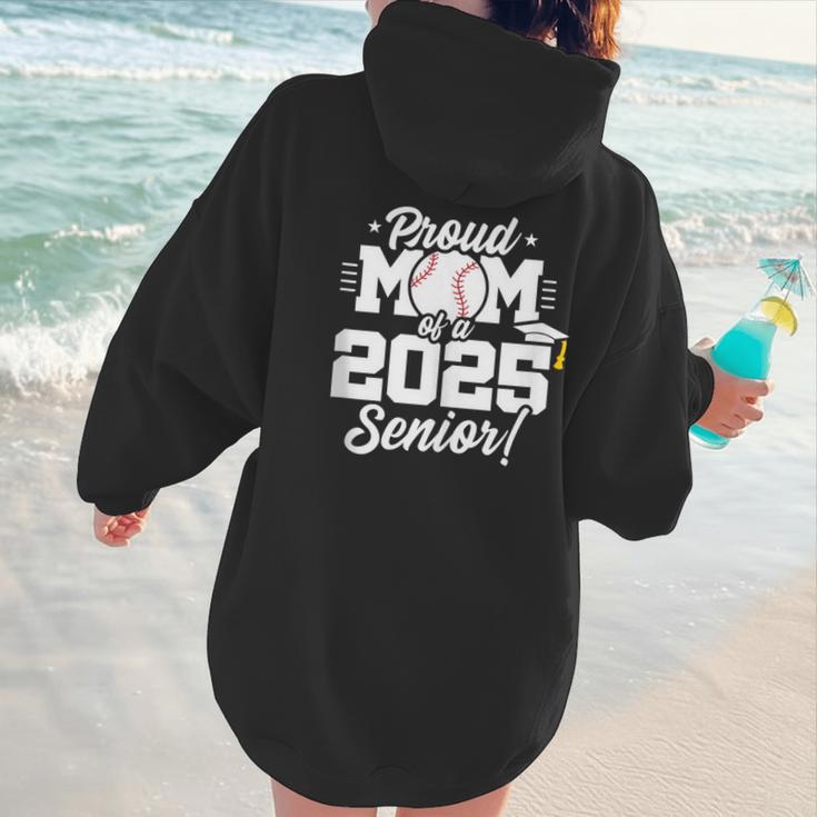Class Of 2025 Senior Year Baseball Mom Senior 2025 Women Hoodie Back Print