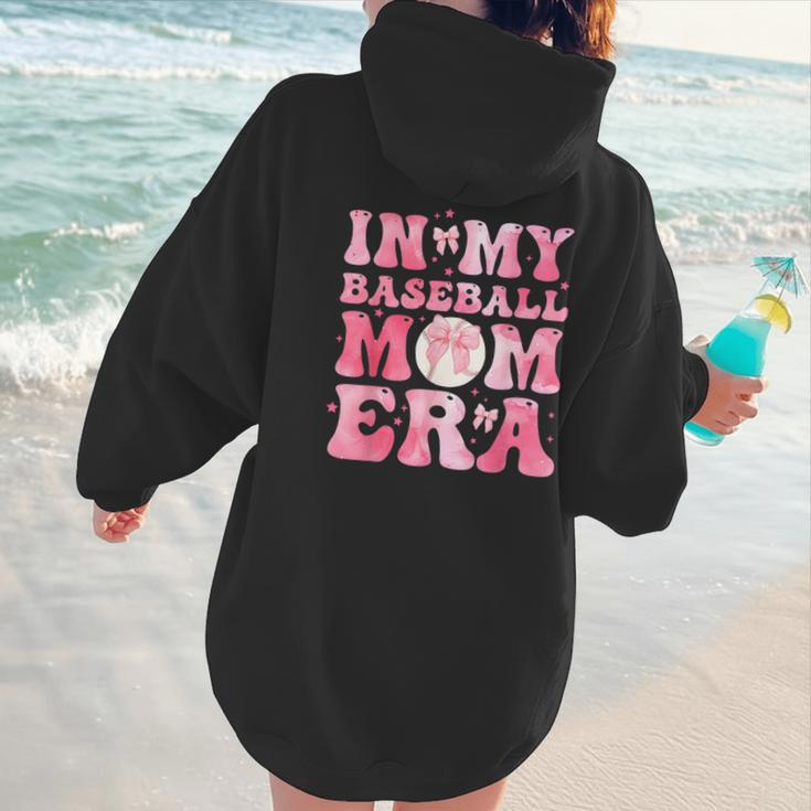 Coquette Bow In My Baseball Mom Era Baseball Mama Mother Day Women Hoodie Back Print Coquette Bow In My Baseball Mom Era Baseball Mama Mother Day Women Hoodie Back Print
