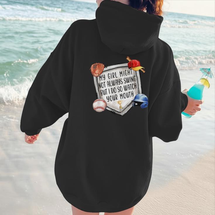 My Girl Might Not Always Swing But I Do Baseball Mom Mama Women Hoodie Back Print My Girl Might Not Always Swing But I Do Baseball Mom Mama Women Hoodie Back Print