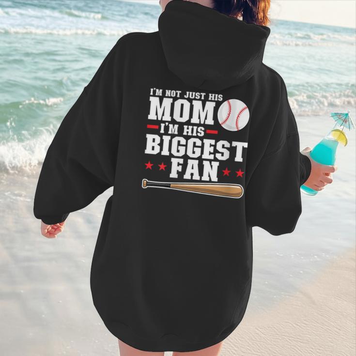I'm Not Just His Mom I'm His Biggest Fan Baseball Mom Women Hoodie Back Print I'm Not Just His Mom I'm His Biggest Fan Baseball Mom Women Hoodie Back Print