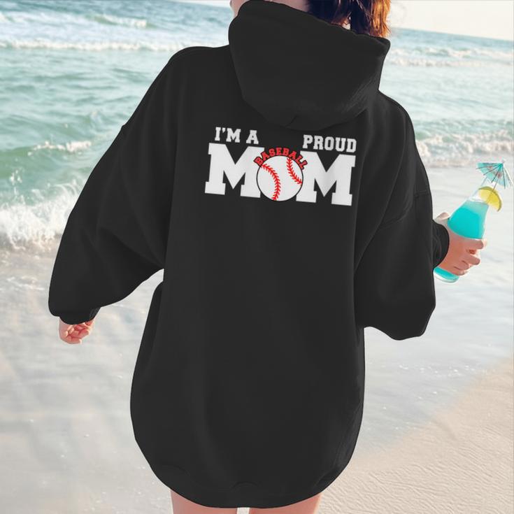 I'm A Proud Mom Baseball Mom Women Hoodie Back Print