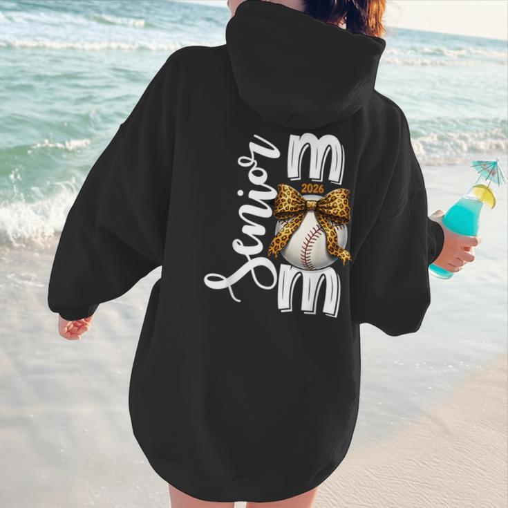 Senior Baseball Mom Class Of 2026 Player Graduation Grad Women Hoodie Back Print Senior Baseball Mom Class Of 2026 Player Graduation Grad Women Hoodie Back Print