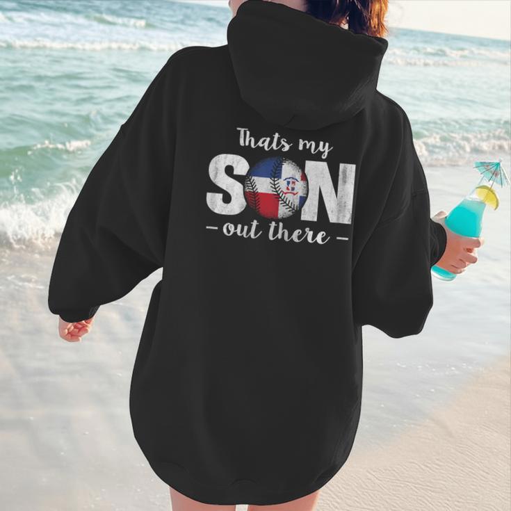 Thats My Son Out There For a Dominican Baseball Mom Women Hoodie Back Print
