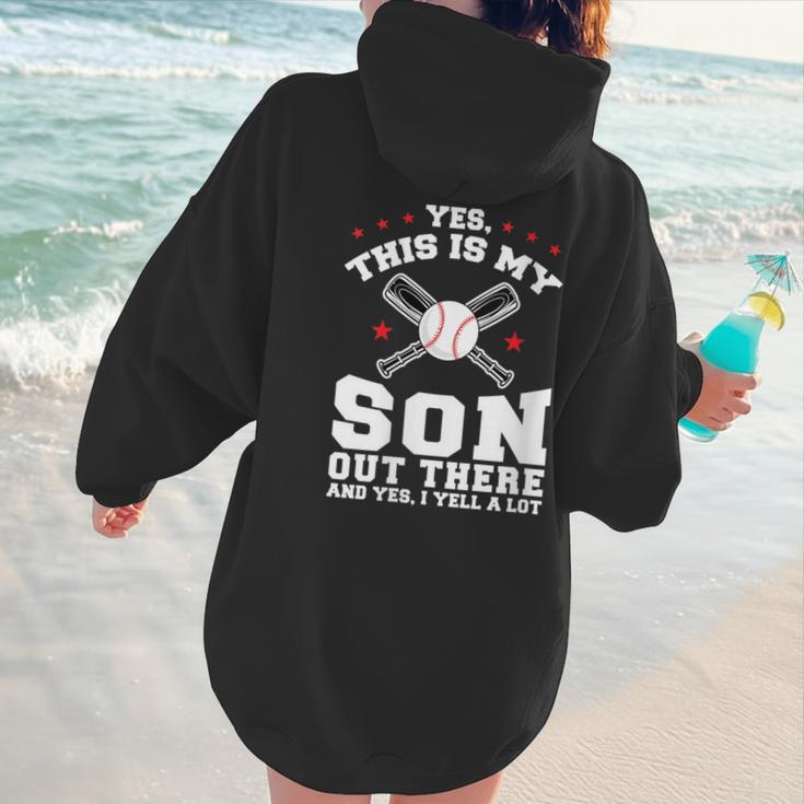 Yes This Is My Son Out Baseball Mom Women Hoodie Back Print Yes This Is My Son Out Baseball Mom Women Hoodie Back Print