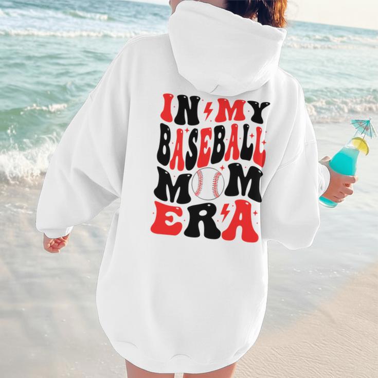 In My Baseball Mom Era Groovy Mom Women Hoodie Back Print In My Baseball Mom Era Groovy Mom Women Hoodie Back Print
