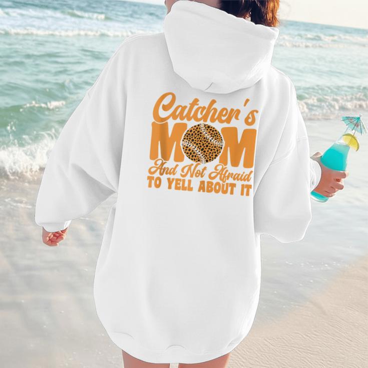 Catcher's Mom And Not Afraid Leopard Baseball Mom Women Hoodie Back Print Catcher's Mom And Not Afraid Leopard Baseball Mom Women Hoodie Back Print