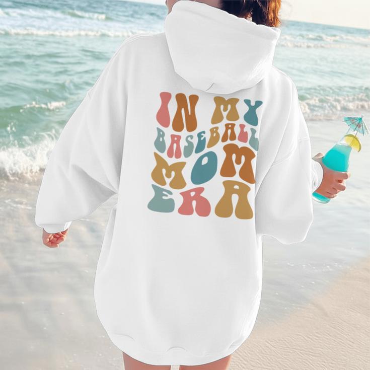 Groovy In My Baseball Mom Era Softball Game Day Women Hoodie Back Print Groovy In My Baseball Mom Era Softball Game Day Women Hoodie Back Print