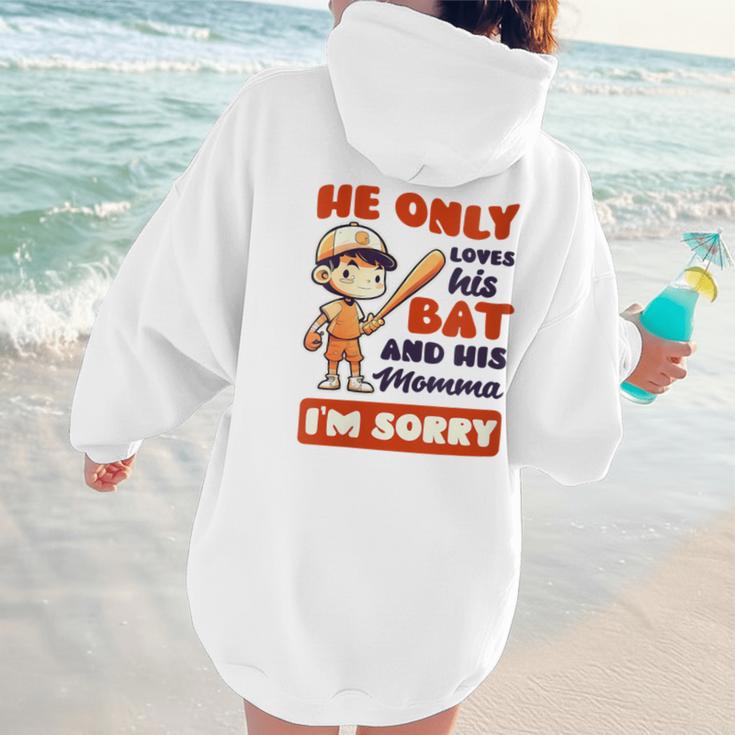 Loves Bat And His Momma Baseball Mom Women Hoodie Back Print Loves Bat And His Momma Baseball Mom Women Hoodie Back Print